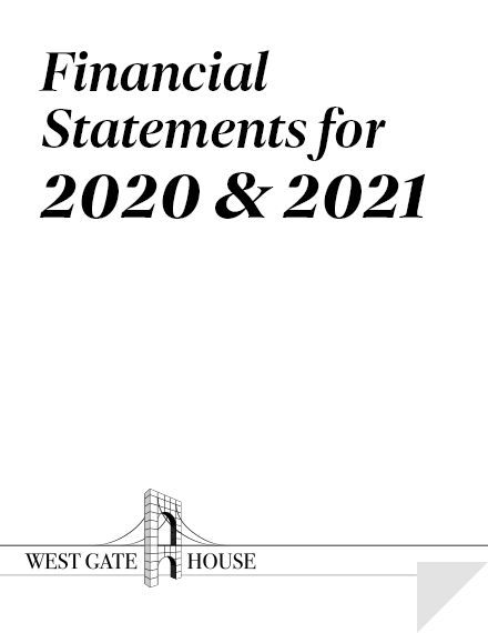 Financial Statements 2020,2021, West Gate House